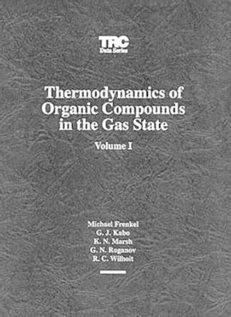 Thermodynamics of Organic Compounds in the Gas State vol.1 Doc