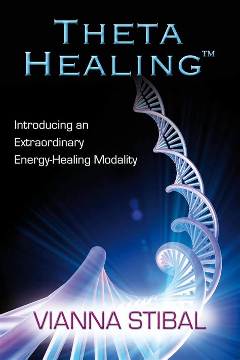 Theta Healing Introducing an Extraordinary Energy Healing Modality Epub