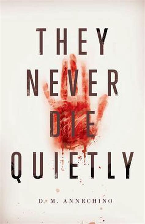They Never Die Quietly Kindle Editon