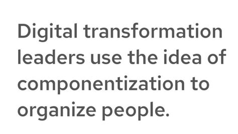 They Say: Digital Transformation Is Overrated