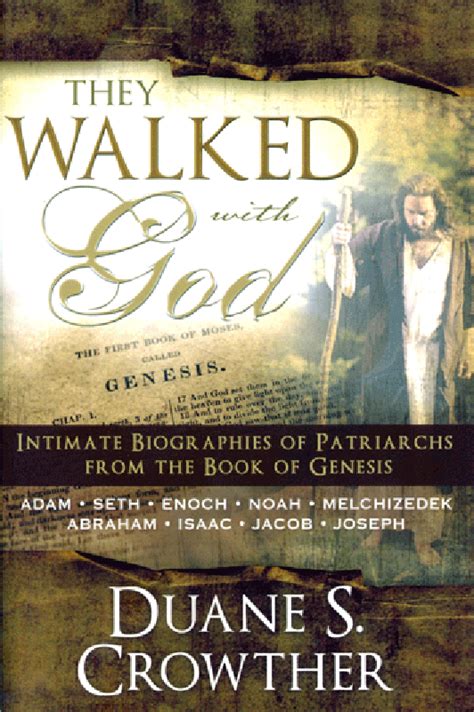 They Walked with God: Intimate Biographies of Patriarchs from the Book of Genesis Ebook Doc