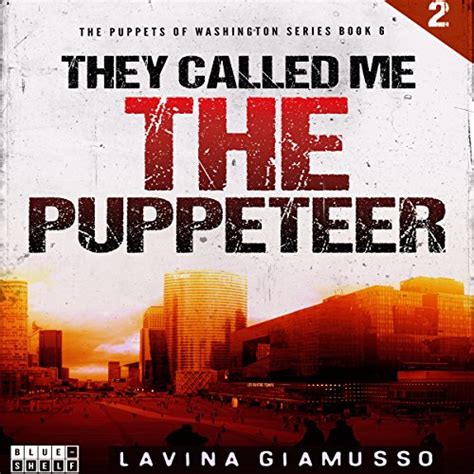 They called me The Puppeteer 2 The Puppets of Washington Volume 6 Epub
