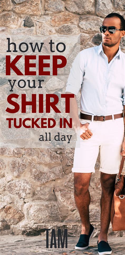 They keep your shirt tucked in all day long.