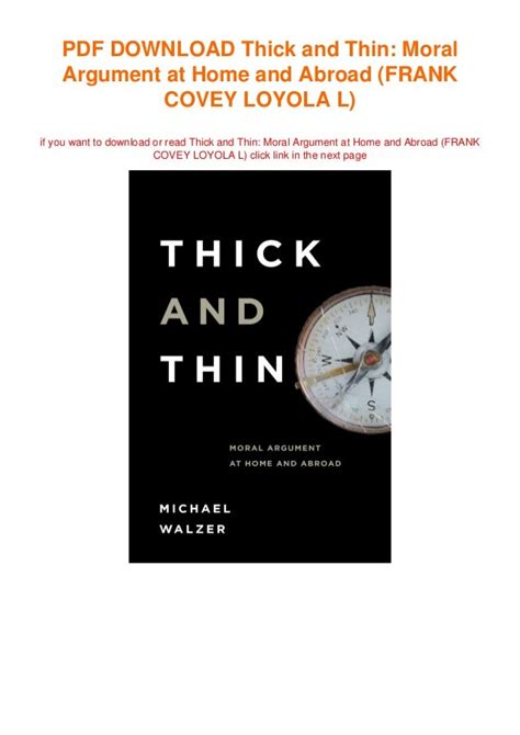 Thick and Thin Moral Argument at Home and Abroad FRANK COVEY LOYOLA L Reader
