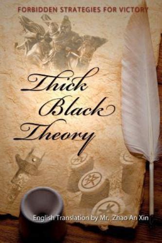 Thick.Black.Theory.Forbidden.Strategies.For.Victory Epub