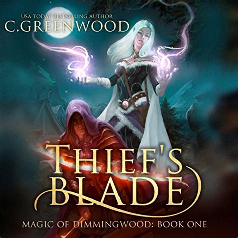 Thief s Blade Magic of Dimmingwood Volume 1 Kindle Editon