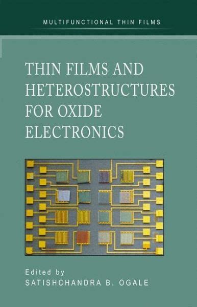 Thin Films and Heterostructures for Oxide Electronics 1st Edition PDF