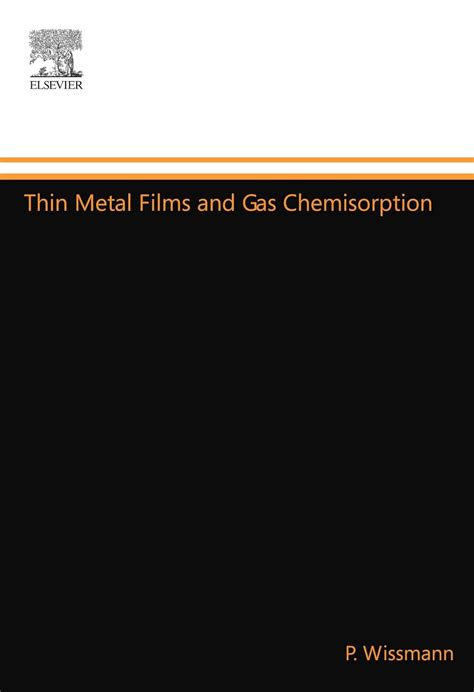 Thin Metal Films and Gas Chemisorption Epub