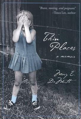 Thin Places A Memoir Kindle Editon