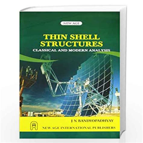 Thin Shell Structures Classical and Modern Analysis 1st Edition Doc