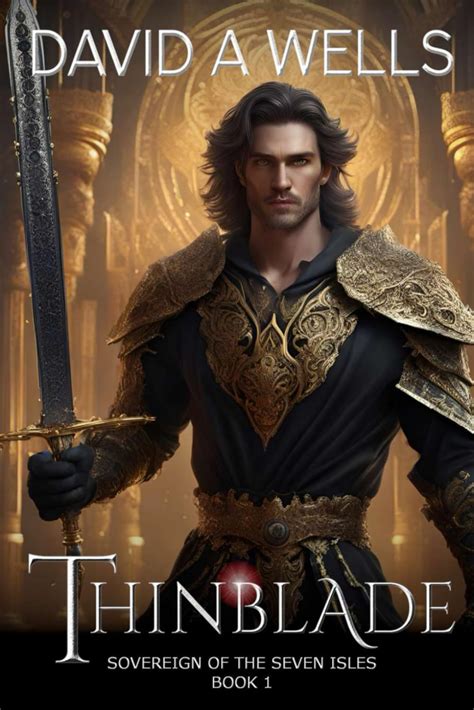 Thinblade Sovereign of the Seven Isles Book One Doc