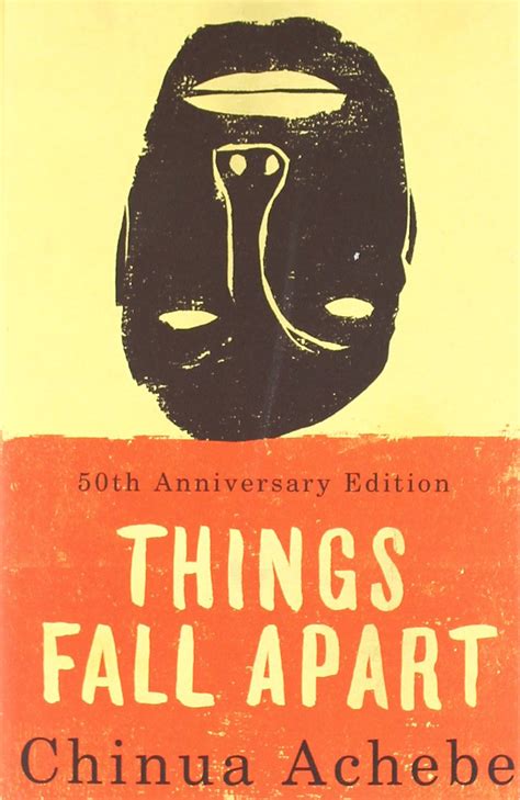 Things Fall Apart Chinua Achebe Reader