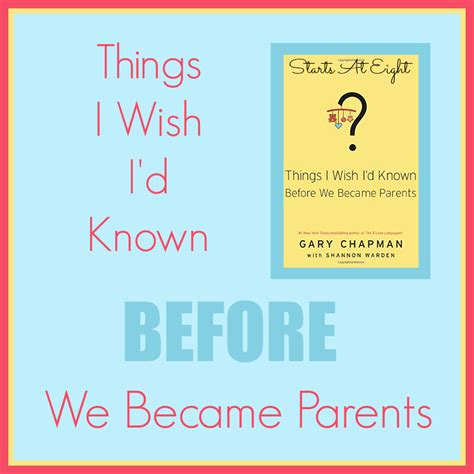 Things I Wish I d Known Before We Became Parents Epub