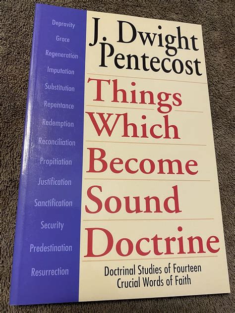 Things Which Become Sound Doctrine Doctrinal Studies of Fourteen Crucial Words of Faith Kindle Editon