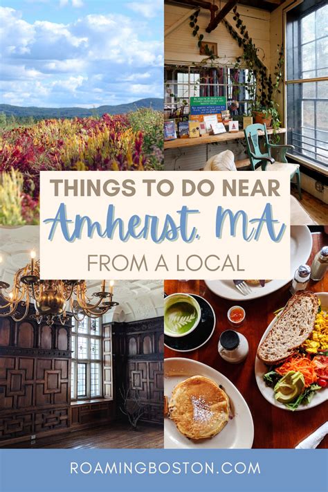 Things to Do Near Amherst: A Journey of Discovery
