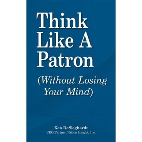 Think Like a Patron Without Losing Your Mind Reader