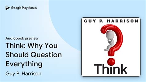 Think Why You Should Question Everything PDF