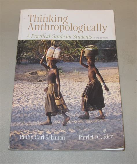 Thinking Anthropologically: A Practical Guide for Students (3rd Edition) Ebook PDF