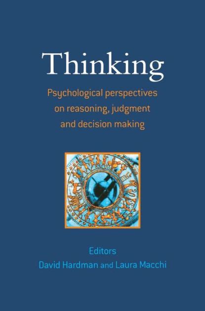 Thinking Psychological Perspective on Reasoning, Judgement and Decision Making Epub