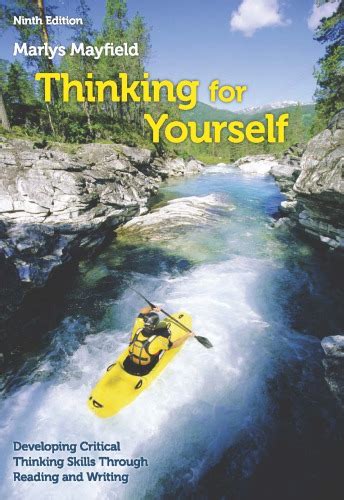 Thinking for Yourself , by Mayfield, 9th edition Ebook Reader