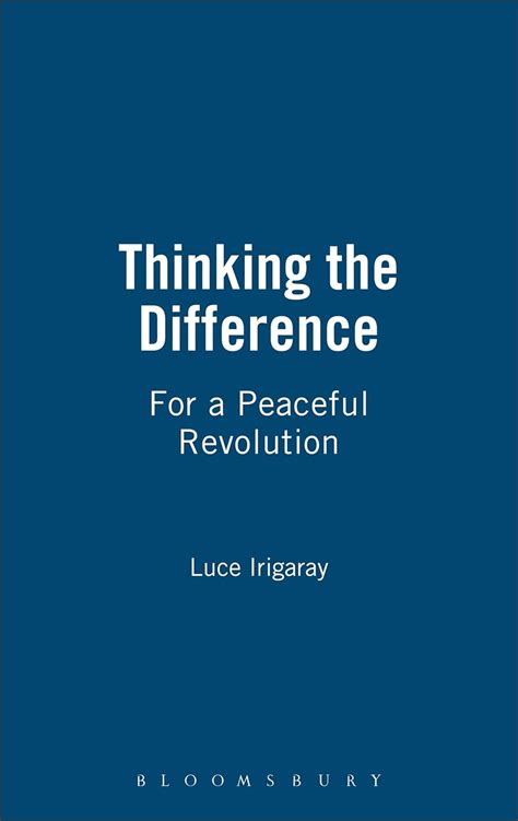 Thinking the Difference For a Peaceful Revolution Reader