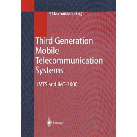 Third Generation Mobile Telecommunication Systems UMTS and IMT-2000 1st Edition Reader