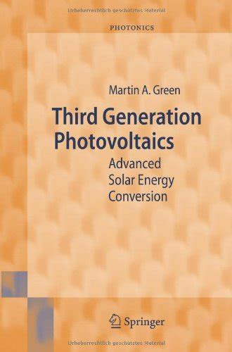 Third Generation Photovoltaics Advanced Solar Energy Conversion 2nd Printing Epub