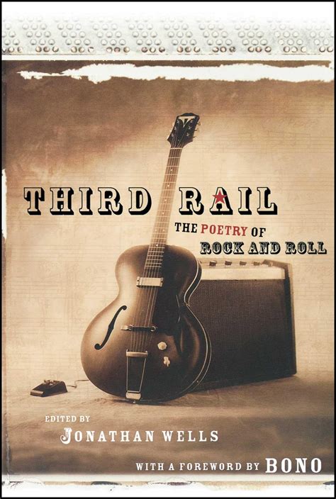 Third Rail The Poetry of Rock and Roll Reader