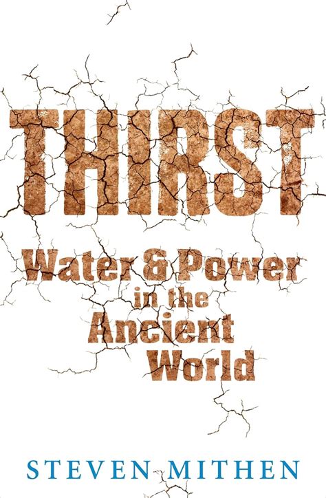 Thirst Water and Power in the Ancient World Kindle Editon