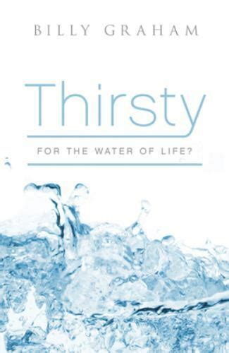 Thirsty for the Water of Life Pack of 25 Proclaiming the Gospel PDF
