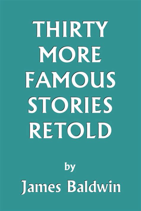 Thirty More Famous Stories Retold Kindle Editon