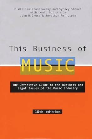 This Business of Music, 10th Edition Kindle Editon