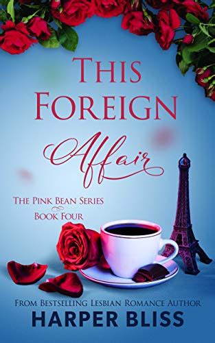 This Foreign Affair Pink Bean Series Volume 4 Reader