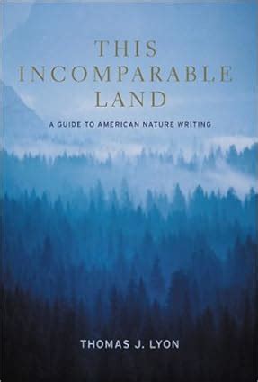 This Incomparable Land: A Guide To American Nature Ebook Reader