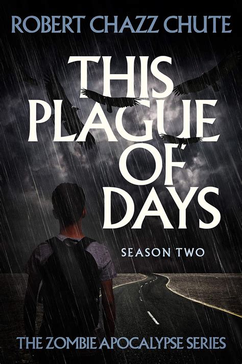 This Plague of Days Season Two The Zombie Apocalypse Serial Book 2 Doc