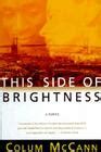This Side of Brightness Reader