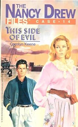 This Side of Evil Nancy Drew Files Book 14