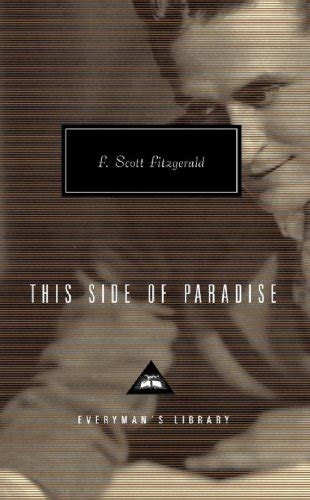 This Side of Paradise Annotated Annotated version of This Side of Paradise with in-depth literary analysis Kindle Editon