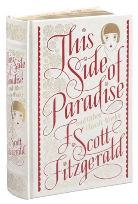 This Side of Paradise and Other Classic Works Barnes and Noble Single Volume Leatherbound Classics Barnes and Noble Leatherbound Classic Collection Kindle Editon