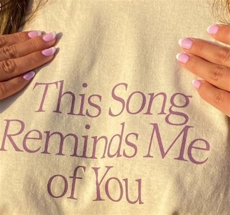 This Song Reminds Me of You Shirt: Celebrate Timeless Melodies