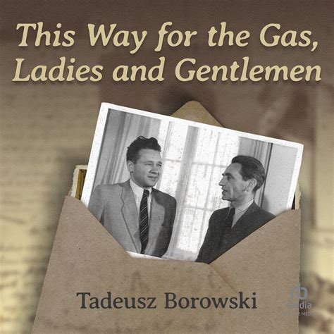 This.Way.for.the.Gas.Ladies.and.Gentlemen Ebook Reader