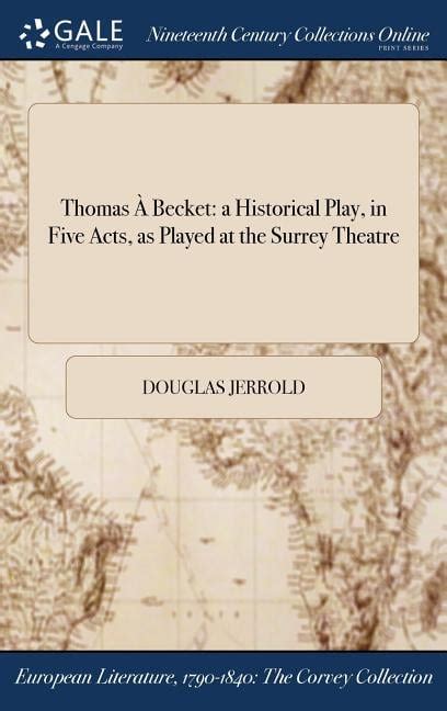 Thomas A Becket A Tragedy in Five Acts PDF