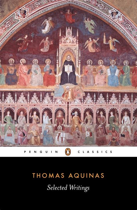 Thomas Aquinas Selected Writings Penguin Classics by Thomas Aquinas 1999-01-01 Reader