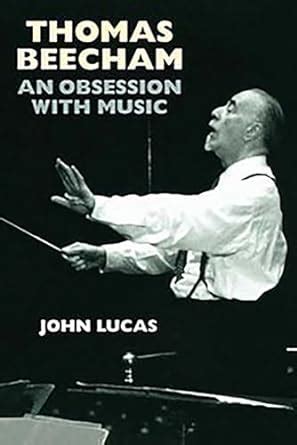 Thomas Beecham An Obsession with Music Epub