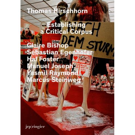 Thomas Hirschhorn: Establishing a Critical Corpus PDF