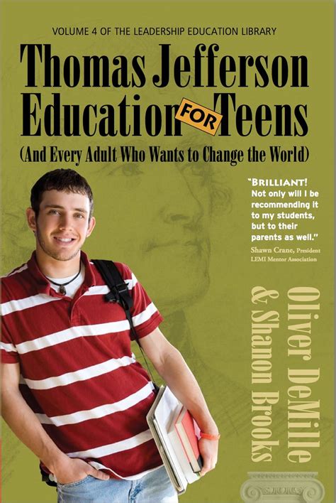 Thomas Jefferson Education for Teens The Leadership Education Library Book 4 Kindle Editon