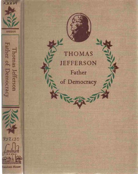 Thomas Jefferson Father of Democracy Landmark books 36 Reader