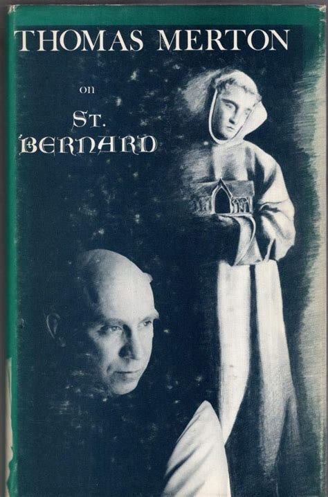 Thomas Merton on St Bernard Cistercian Studies Reader