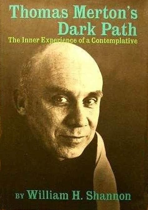 Thomas Merton s Dark Path The Inner Experience of a Contemplative Kindle Editon