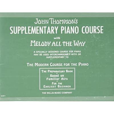 Thompson s Supplementary Piano Course with Melody All the Way Book 3-b Kindle Editon
